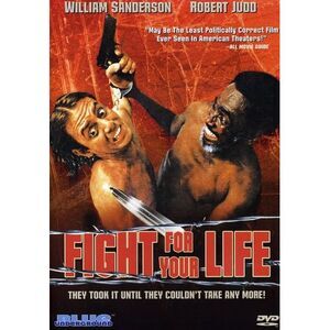 Fight for Your Life  DVD